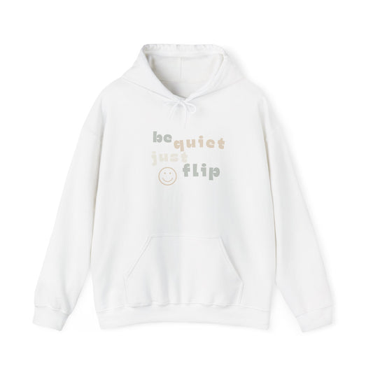 Be Quiet Just Flip Light Adult Hoodie