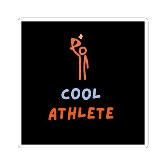 Cool Athlete Kiss-Cut Sticker — Sporty Motivational Decal