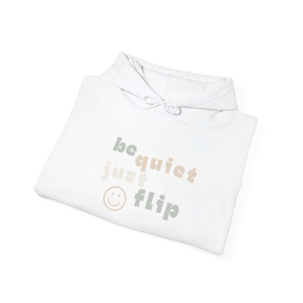 Be Quiet Just Flip Light Adult Hoodie
