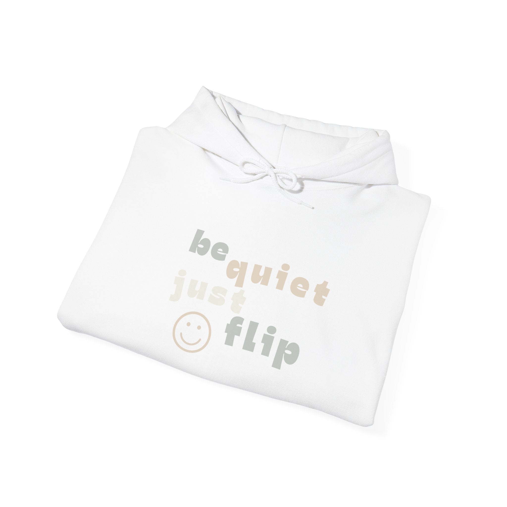 Be Quiet Just Flip Light Adult Hoodie