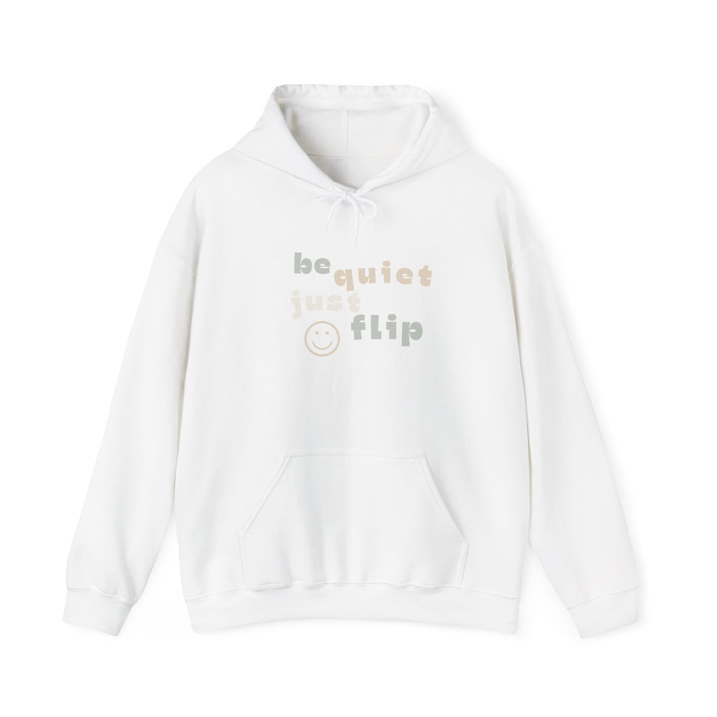 Be Quiet Just Flip Light Adult Hoodie
